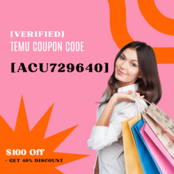 [Verified]temu-coupon-code-$100-off+get-40%-discount(800x800px).png